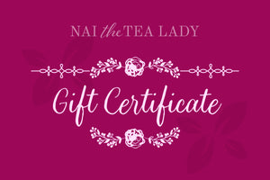 Tea Gift Certificate Nai The Tea Lady